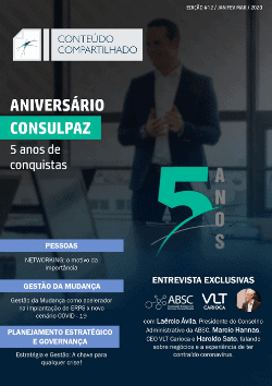 COVID-19, pandemia, empresas, adaptação, 5 anos ConsulPaz, Laércio Ávila, Márcio Hannas, ABSC, Haroldo Sato