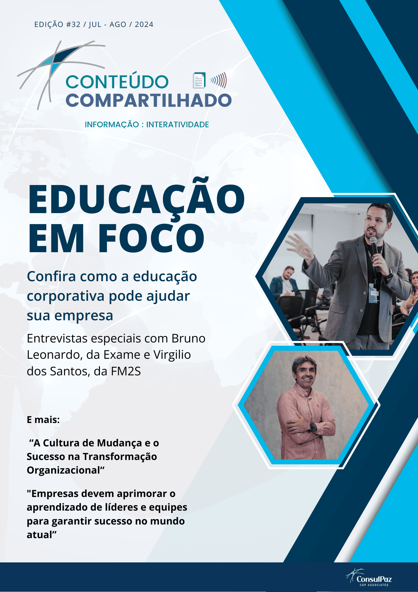 32ª edição Conteúdo Compartilhado, Eden Paz, ConsulPaz