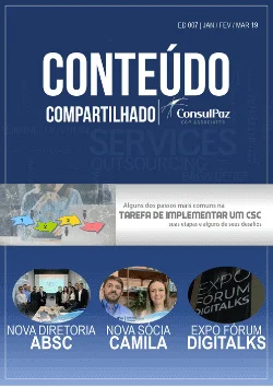 7 Edição Revista Conteúdo Compartilhado, Novo sócio, ConsulPaz, CSC, Centro de Serviços Compartilhados